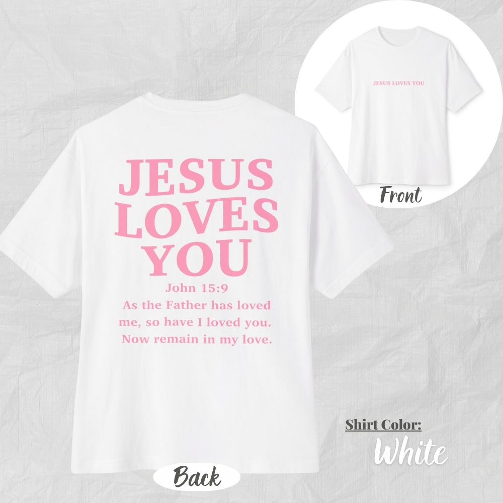 Jesus Loves You Unisex Oversized Boxy Tee (Pink Design) - Casual Christian Apparel, Perfect Gift for Church, Easter, Christian Events