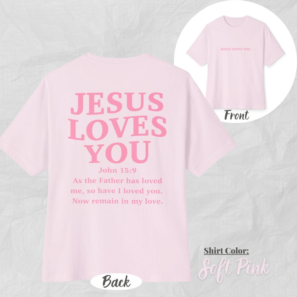 Jesus Loves You Unisex Oversized Boxy Tee (Pink Design) - Casual Christian Apparel, Perfect Gift for Church, Easter, Christian Events