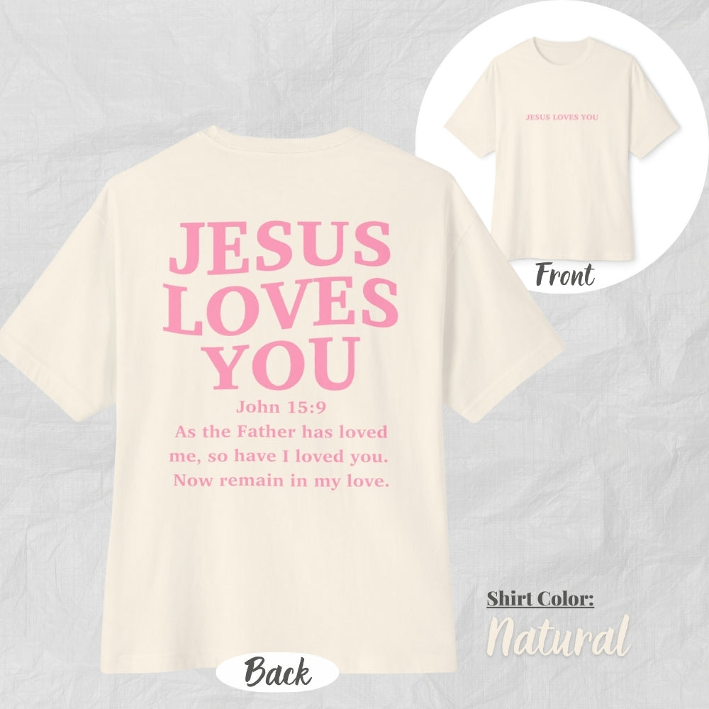Jesus Loves You Unisex Oversized Boxy Tee (Pink Design) - Casual Christian Apparel, Perfect Gift for Church, Easter, Christian Events