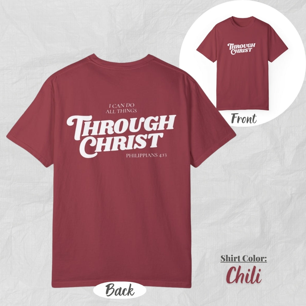 I Can Do All Things Philippians 4:13 Eco-Friendly Unisex Garment-Dyed T-shirt | Casual Tee, Sustainable Fashion, Gift for Him/Her, Festival