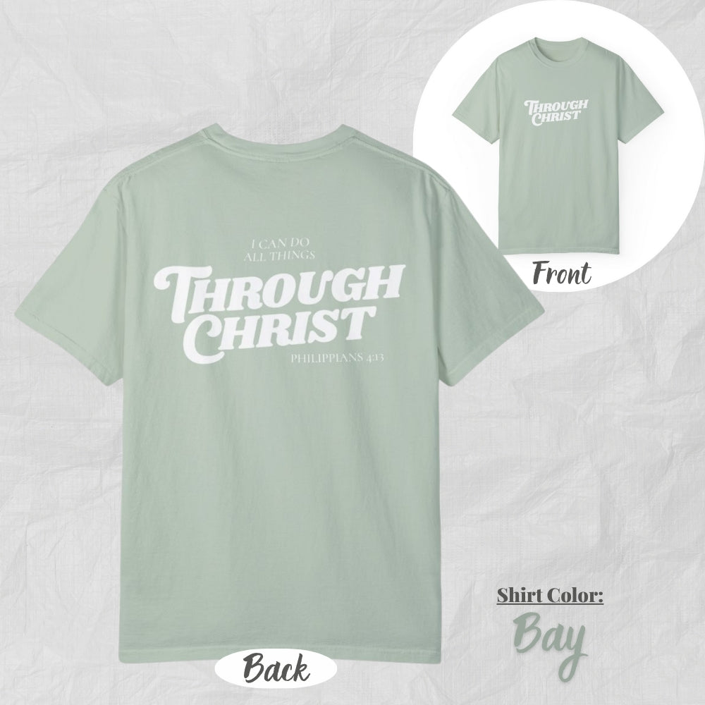 I Can Do All Things Philippians 4:13 Eco-Friendly Unisex Garment-Dyed T-shirt | Casual Tee, Sustainable Fashion, Gift for Him/Her, Festival