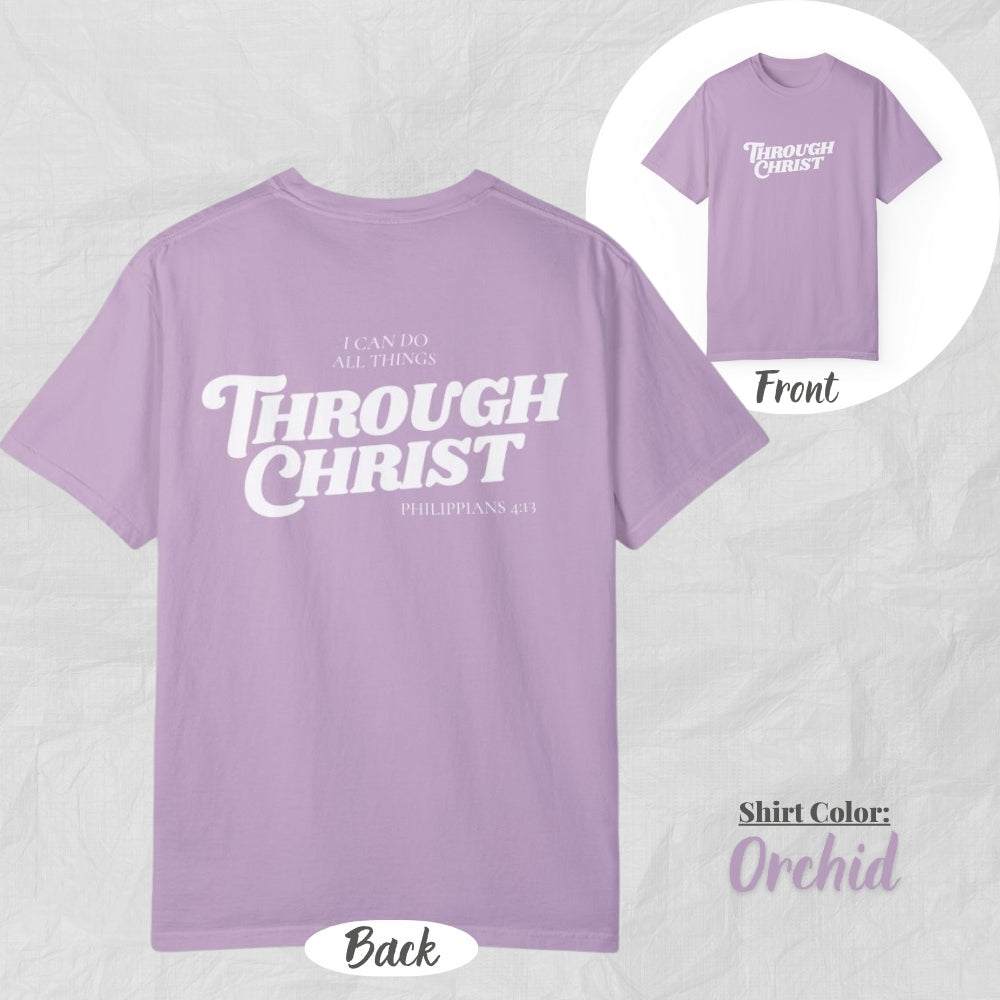 I Can Do All Things Philippians 4:13 Eco-Friendly Unisex Garment-Dyed T-shirt | Casual Tee, Sustainable Fashion, Gift for Him/Her, Festival