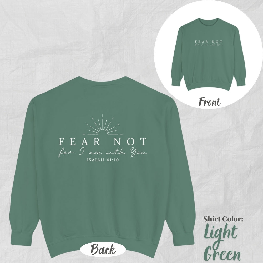 Inspirational Unisex Sweatshirt - Fear Not Design, Motivational Gift, Cozy Fashion, Biblical Quote, Faith Apparel