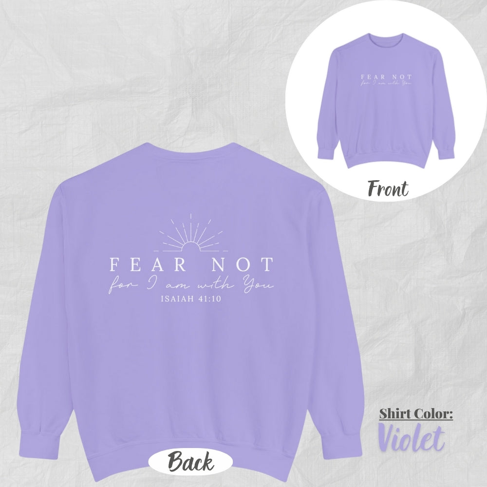 Inspirational Unisex Sweatshirt - Fear Not Design, Motivational Gift, Cozy Fashion, Biblical Quote, Faith Apparel