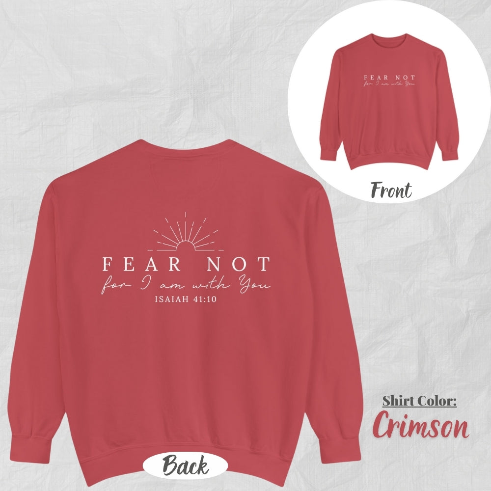 Inspirational Unisex Sweatshirt - Fear Not Design, Motivational Gift, Cozy Fashion, Biblical Quote, Faith Apparel