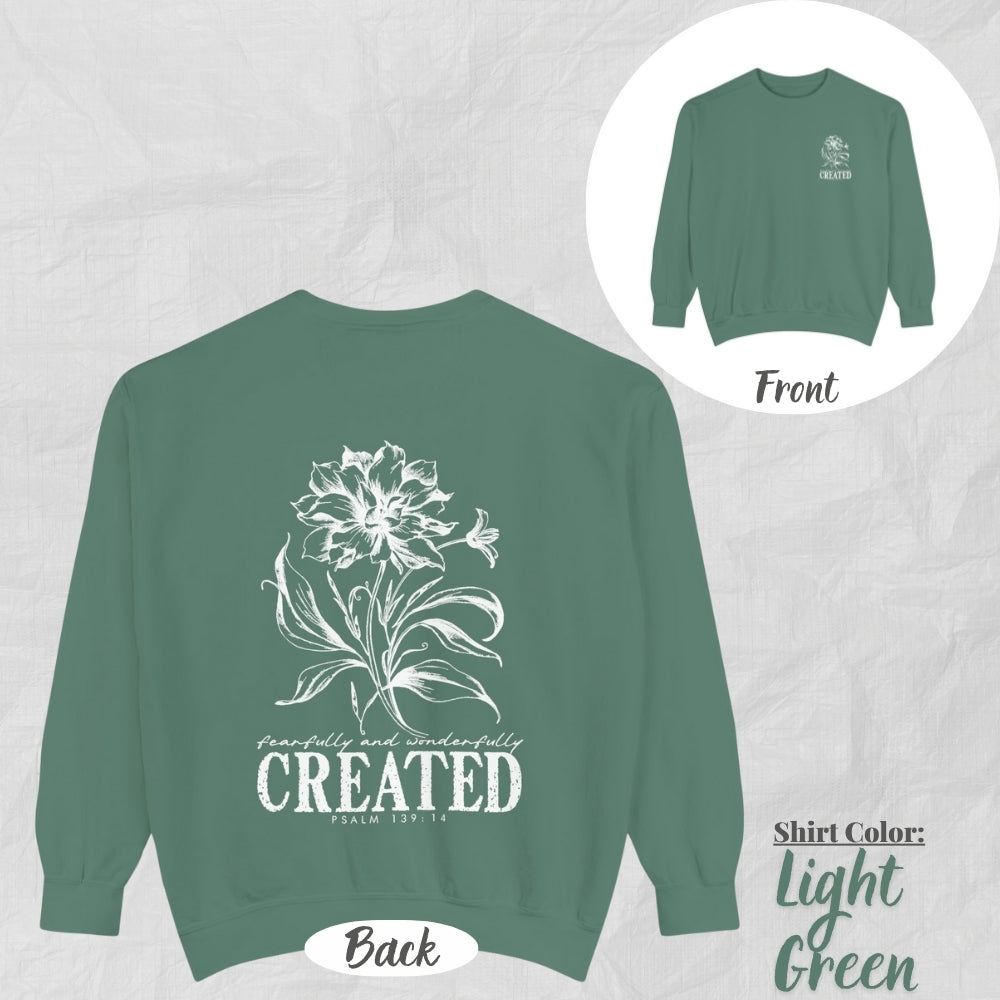 Christian Unisex Sweatshirt - Created Flower Design, Motivational Gift, Cozy Fashion, Biblical Quote, Faith Apparel