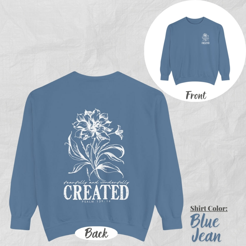 Christian Unisex Sweatshirt - Created Flower Design, Motivational Gift, Cozy Fashion, Biblical Quote, Faith Apparel
